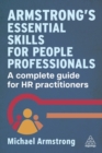 Armstrong's Essential Skills for People Professionals : A Complete Guide for HR Practitioners - Book