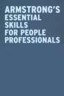Armstrong's Essential Skills for People Professionals : A Complete Guide for HR Practitioners - eBook
