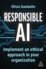 Responsible AI : Implement an Ethical Approach in your Organization - Book