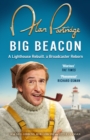 Alan Partridge: Big Beacon : The hilarious new memoir from the nation's favourite broadcaster - eBook