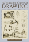 A Foundation Course In Drawing - eBook