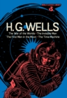World Classics Library: H. G. Wells : The War of the Worlds, The Invisible Man, The First Men in the Moon, The Time Machine - eBook