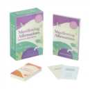 Manifesting Affirmations Book & Card Deck : Create Positive Change in Your Life. Includes 50 Affirmation Cards Plus a 128-Guidebook on Manifesting Effectively - Book
