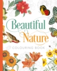 Beautiful Nature Colouring Book - Book