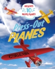 Press-Out Planes : Includes 10 Model Planes - Book