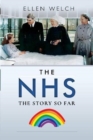 The NHS - The Story so Far - Book