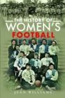 The History of Women's Football - Book