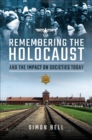Remembering the Holocaust and the Impact on Societies Today - eBook