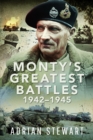 Monty's Greatest Battles 1942–1945 - Book