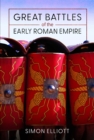 Great Battles of the Early Roman Empire - Book