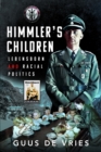 Himmler's Children : Lebensborn and Racial Politics - Book