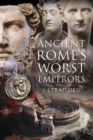 Ancient Rome's Worst Emperors - eBook