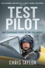 Test Pilot : An Extraordinary Career Testing Civil Aircraft - Book