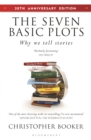 The Seven Basic Plots : Why We Tell Stories - 20th Anniversary Edition - Book