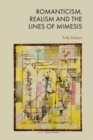 Romanticism, Realism and the Lines of Mimesis - Book