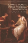 Romantic Women's Writing and Sexual Transgression - eBook
