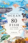 Around the Ocean in 80 Fish and other Sea Life - eBook