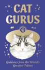 Cat Gurus (Mini Deck) : Guidance from the World's Greatest Felines - Book