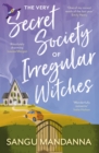 The Very Secret Society of Irregular Witches : the heartwarming and uplifting magical romance - Book
