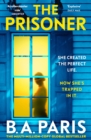 The Prisoner : The bestselling Richard and Judy Book Club pick for 2023 - Book