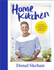 Home Kitchen : Everyday cooking made simple and delicious - Book