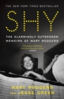 Shy : The Alarmingly Outspoken Memoirs of Mary Rodgers - Book