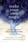 Make Your Own Magic - eBook