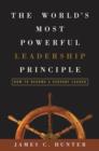 World's Most Powerful Leadership Principle - eBook