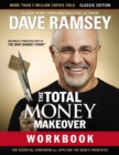 The Total Money Makeover Workbook: Classic Edition : The Essential Companion for Applying the Book's Principles - eBook