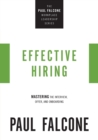 Effective Hiring : Mastering the Interview, Offer, and Onboarding - Book