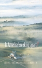 Is America Breaking Apart? - eBook