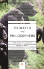 Primates and Philosophers : How Morality Evolved - eBook