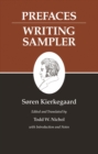 Kierkegaard's Writings, IX, Volume 9 : Prefaces: Writing Sampler - eBook