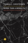 Worse Than a Monolith : Alliance Politics and Problems of Coercive Diplomacy in Asia - eBook