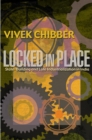Locked in Place : State-Building and Late Industrialization in India - eBook