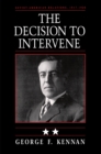 Soviet-American Relations, 1917-1920, Volume II : The Decision to Intervene - eBook