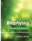 Biophysics : Searching for Principles - eBook