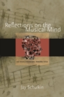 Reflections on the Musical Mind : An Evolutionary Perspective - eBook