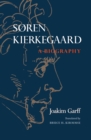 Soren Kierkegaard : A Biography - eBook