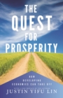 The Quest for Prosperity : How Developing Economies Can Take Off - Updated Edition - eBook