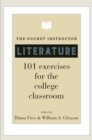 The Pocket Instructor: Literature : 101 Exercises for the College Classroom - eBook