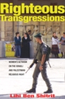 Righteous Transgressions : Women's Activism on the Israeli and Palestinian Religious Right - eBook