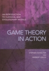 Game Theory in Action : An Introduction to Classical and Evolutionary Models - eBook
