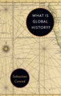 What Is Global History? - eBook