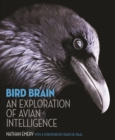 Bird Brain : An Exploration of Avian Intelligence - eBook