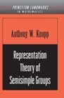 Representation Theory of Semisimple Groups : An Overview Based on Examples (PMS-36) - eBook