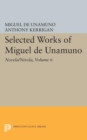 Selected Works of Miguel de Unamuno, Volume 6 : Novela/Nivola - eBook