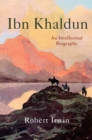 Ibn Khaldun : An Intellectual Biography - eBook