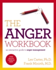 The Anger Workbook : An Interactive Guide to Anger Management - eBook
