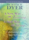 New Way of Thinking, A New Way of Being - eBook
